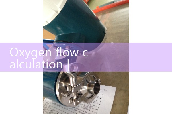 Oxygen flow calculation